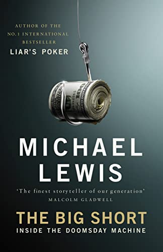 The Big Short: Inside the Doomsday Machine