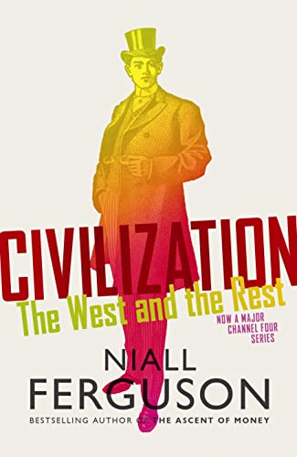Civilization: The West and the Rest