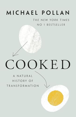 Cooked: A Natural History of Transformation