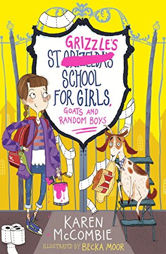 St Grizzle's School for Girls, Goats and Random Boys