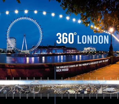 360 London: The Greatest Sights of the World's Greatest City in 360