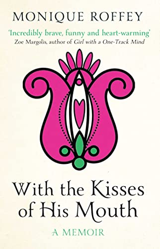 With the Kisses of His Mouth
