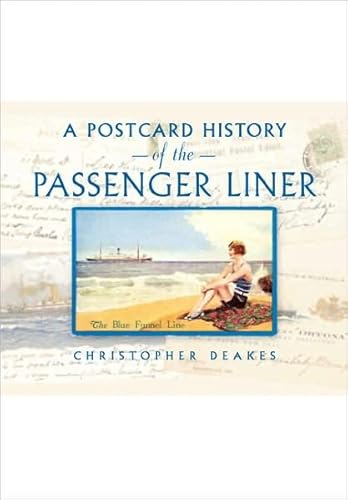 Postcard History of the Passenger Liner