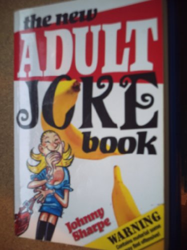 The New Adult Joke Book