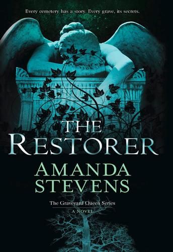 The Restorer (The Graveyard Queen Series, Book 1)