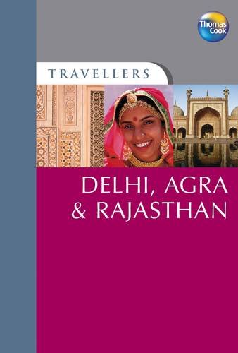 Dehli, Agra and Rajasthan