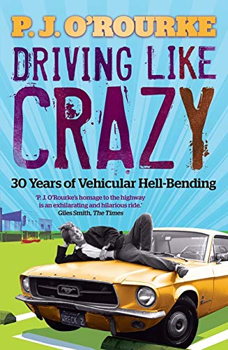 Driving Like Crazy: Thirty Years of Vehicular Hell-bending