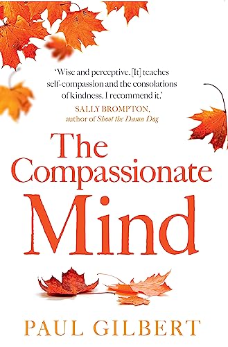 The Compassionate Mind