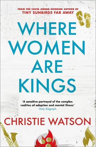 Where Women are Kings: from the author of The Language of Kindness