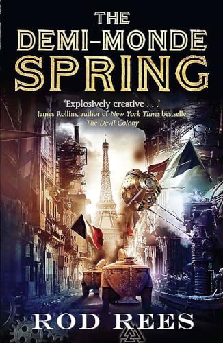 The Demi-Monde: Spring: Book II of the Demi-Monde