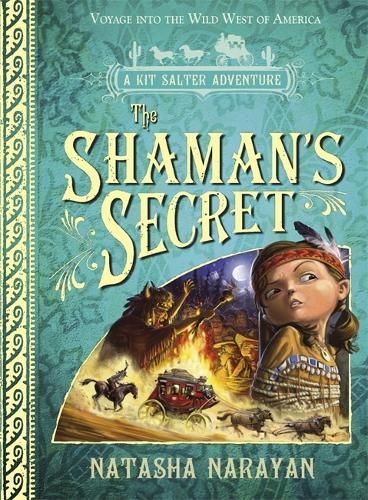 A Kit Salter Adventure: The Shaman's Secret: Book 4