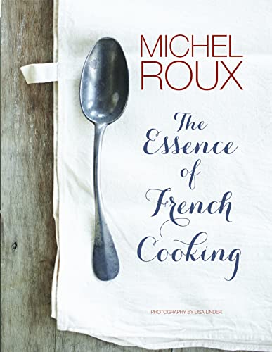 The Essence of French Cooking