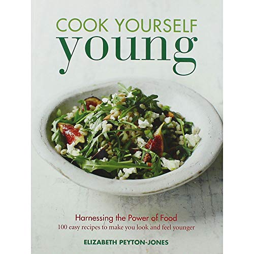 Cook Yourself Young: The Power of Food