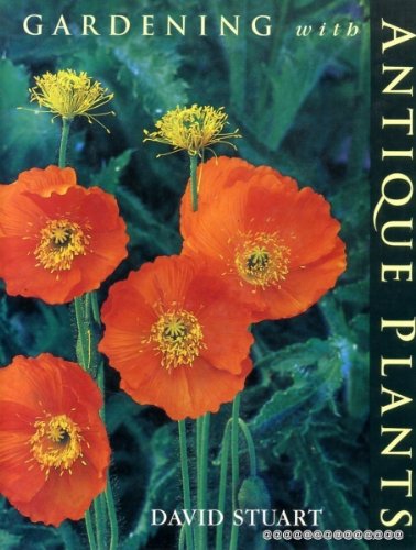 Gardening with Antique Plants