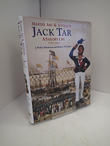 Marine Art and Antiques: Jack Tar - A Sailor's Life, c.1750-1910
