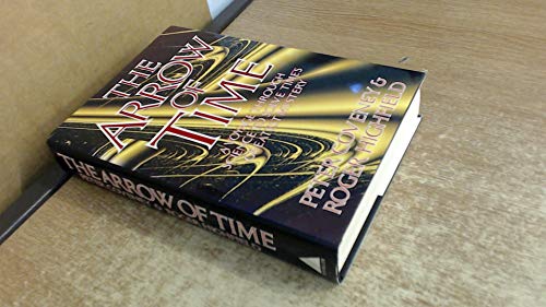 The Arrow of Time: A Voyage Through Science to Solve Time's Greatest