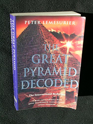 The Great Pyramid Decoded