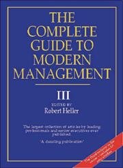 The Complete Guide to Modern Management: v. 3