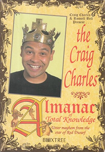 Craig Charles Almanac of Total Knowledge