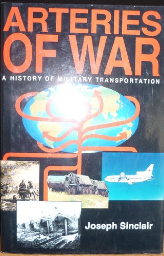 The Arteries of War