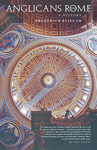 Anglicans in Rome: A History