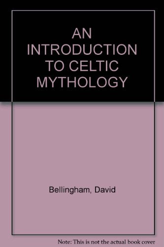 An Introduction to Celtic Mythology