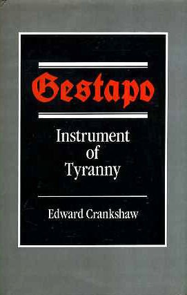 Gestapo: Instrument of Tyranny