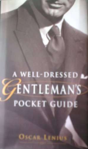 A Well-dressed Gentleman's Pocket Guide