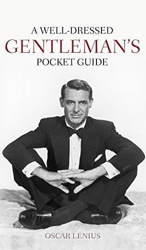 A Well Dressed Gentlemans Pocket Guide