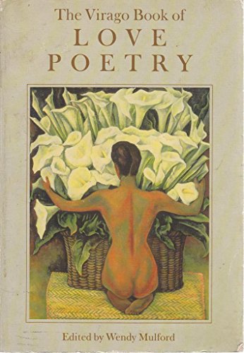 The Virago Book of Love Poetry