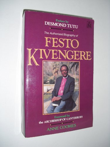 Festo Kivengere: The Authorised Biography