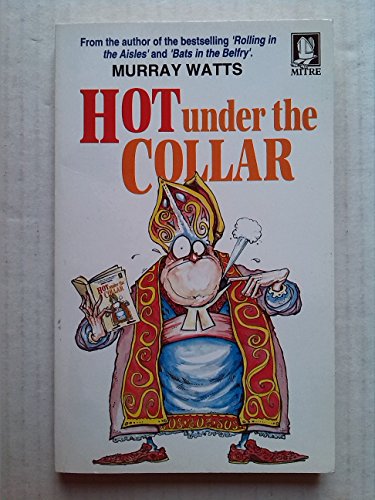 Hot Under the Collar