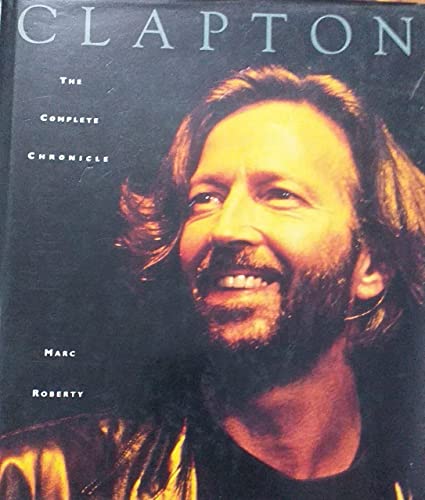Clapton: The Complete Chronicle