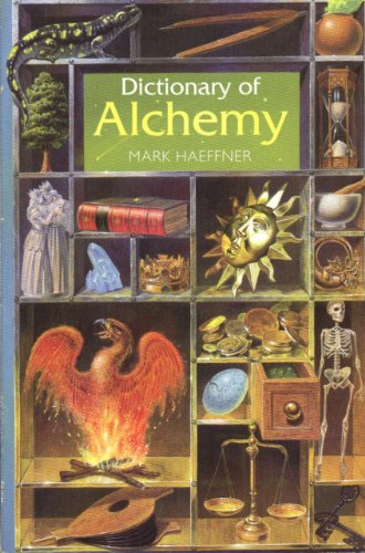 The Dictionary of Alchemy