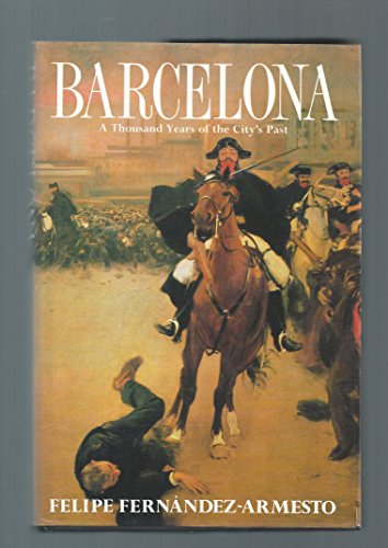 Barcelona: A Thousand Years of the City's Past