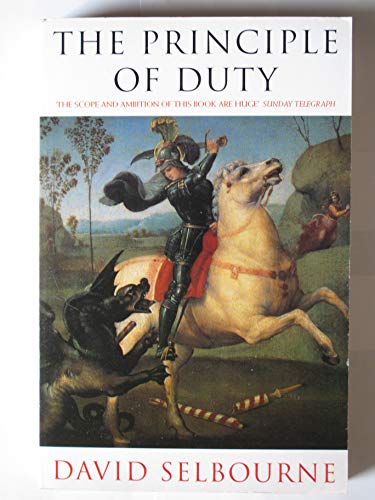 The Principle of Duty: An Essay on the Foundations of the Civic Order