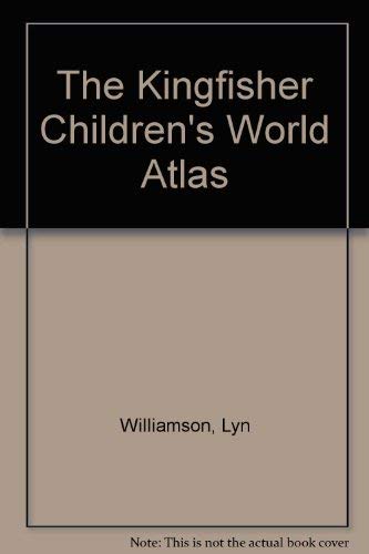 The Kingfisher Children's World Atlas