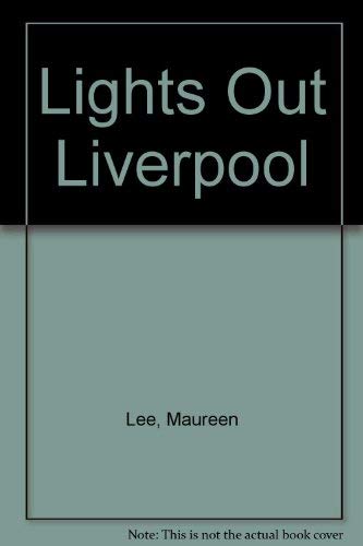 Lights Out Liverpool