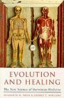 Evolution and Healing: New Science of Darwinian Medicine