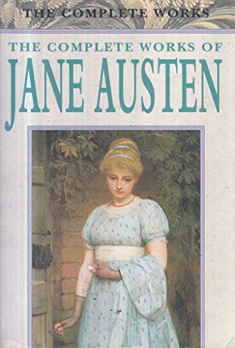 The Complete Works of Jane Austen