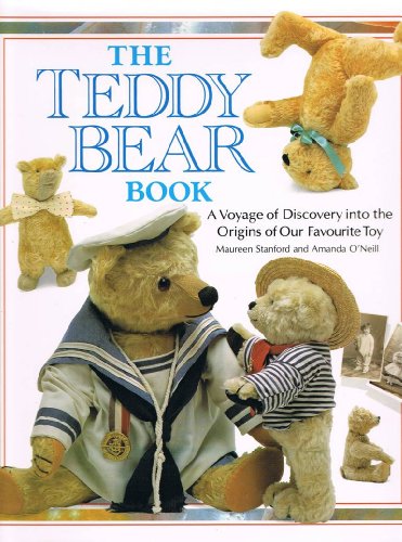 The Teddy Bear Book: A Voyage of Discovery into the Origins of Our
