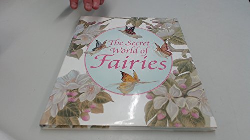 The Secret World of Fairies