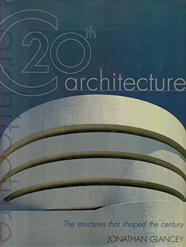 Twentieth Century Architecture