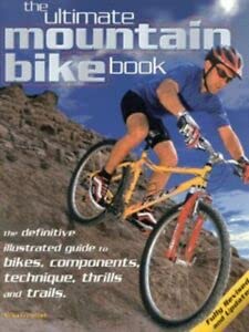 The Ultimate Mountain Bike Book