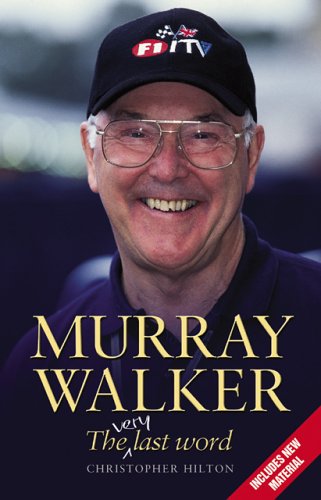 Murray Walker: The Very Last Word: Bk. H895