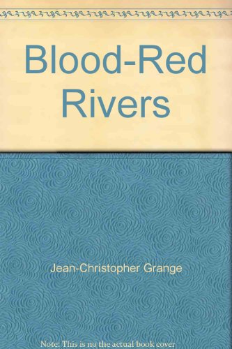 Blood Red Rivers