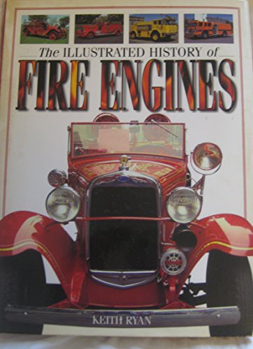 The Illustrated History of Fire Engines
