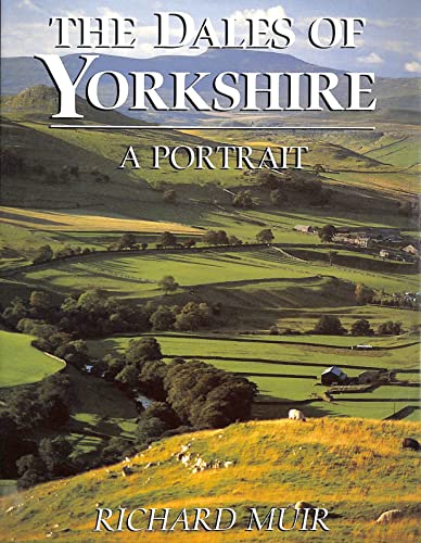 The Dales of Yorkshire: A Portrait
