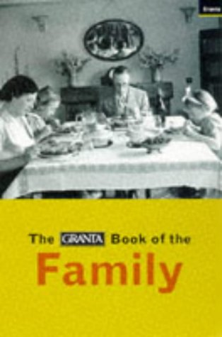 Granta Book of the Family