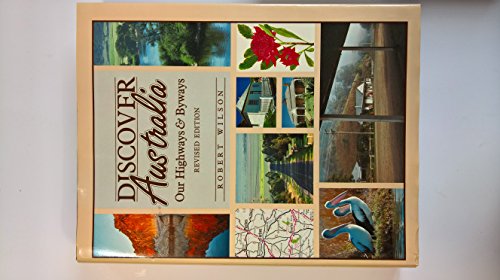 Discover Australia: Our Highways & Byways